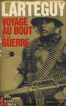 JEAN LARTEGUY**VOYAGE AU BOUT DE LA GUERRE**PRESSE DE LA CIT - 1