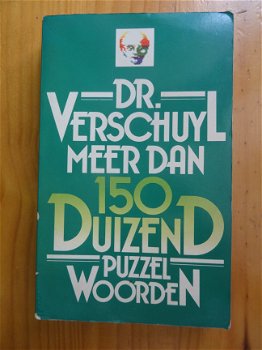 Meer dan 150 duizend puzzelwoorden - Dr. Verschuyl - 1