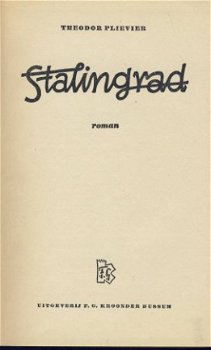 THEODOR PLIEVIER**STALINGRAD*F.G. KROONDER UITGEVER BUSSUM** - 2