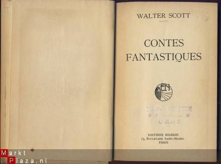 WALTER SCOTT**CONTES FANTASTIQUES**ED. NILSSON**SANS DATE - 1