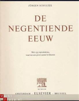 JÜRGEN SCHULTZE**DE NEGENTIENDE EEUW*233 REPRODUKTIES*ELSEVI - 2