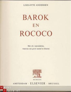 LISELOTTE ANDERSEN**BAROK EN ROCOCO**261 REPRODUKTIES*ELSEVI - 2