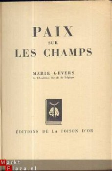 MARIE GEVERS** PAIX SUR LES CHAMPS **EDITIONS DE LA TOISON D - 2