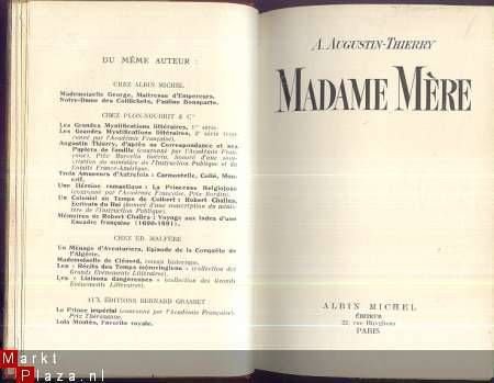 A. AUGUSTIN-THIERRY**MADAME MERE**LA MERE DE NAPOLEOPN**ALBI - 3