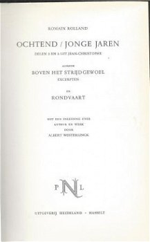 ROMAIN ROLLAND**OCHTEND+JONGE JAREN+BOVEN HET STRIJDGEWOEL** - 2