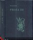 WIES MOENS ** PROZA III ** 1972 ** LUXE - PRIVE - UITGAVE ** - 1 - Thumbnail