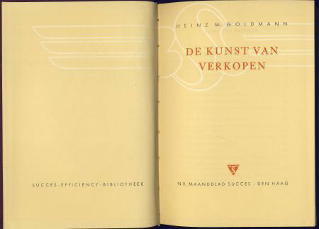 HEINZ GOLDMANN**DE KUNST VAN HET VERKOPEN**EFFICIENCY BIBLIH - 2