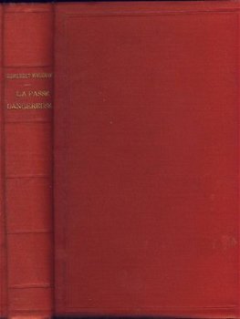 W. SOMERSET MAUGHAM**LA PASSE DANGEREUSE**EDITIONS DE LA FRA - 1