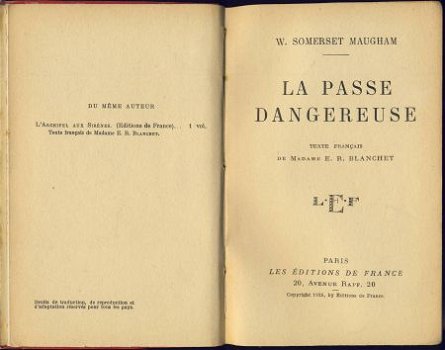 W. SOMERSET MAUGHAM**LA PASSE DANGEREUSE**EDITIONS DE LA FRA - 2