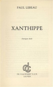 PAUL LEBEAU**XANTHIPPE**1982**DE CLAUWAERT V.Z.W. LEUVEN - 3