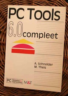 A. Schneider en M. Theis- PC Tools 6.0 compleet