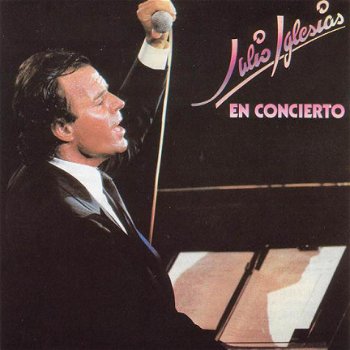 Julio Iglesias ‎– En Concierto (2 LP) - 1