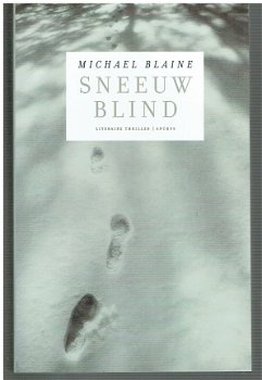 Sneeuwblind door Michael Blaine - 1