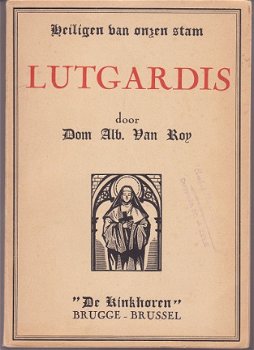 Dom Alb. van Roy: Lutgardis - 1