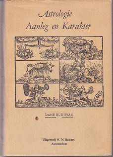 Dane Rudhyar: Astrologie - Aanleg en Karakter