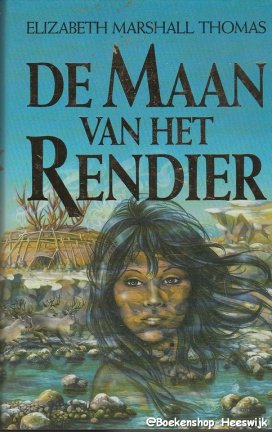 Thomas, Elizabeth - De Maan van het Rendier - nr. 1