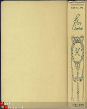 H. DE BALZAC**LE PERE GORIOT**NELSON HARDCOVER - 4