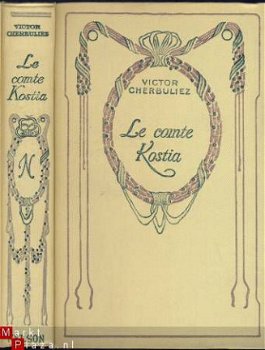 VICTOR CHERBULIEZ**LE COMTE KOSTIA**NELSON HARDCOVER - 1