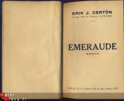ERIK J. CERTON**EMERAUDE*TOME I+TOME II*ED. DE LA CORNE D'OR - 1
