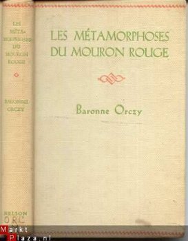 BARONNE ORCZY**LES METAMORPHOSES DU MOURON ROUGE** - 1