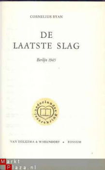 CORNELIUS RYAN ** DE LAATSTE SLAG ** BERLIJN 1945**HARDCOVER - 2