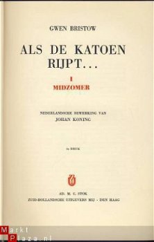 GWEN BRISTOW**ALS DE KATOEN RIJPT**MIDZOMER*. M. C. STOK ZHU - 4