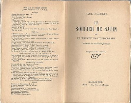 PAUL CLAUDEL**LE SOULIER DE SATIN**NRF GALLIMARD**1939** - 2