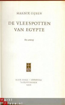 MARNIX GIJSEN**DE VLEESPOTTEN VAN EGYPTE**A.A.M. STOLS**ORIG - 2