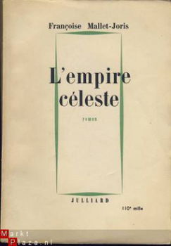 FRANCOISE MALLET-JORIS **L'EMPIRE CELESTE**JULLIARD LE 24 N - 1