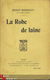 HENRY BORDEAUX**LA ROBE DE LAINE*1948*PLON ET NOURRIT - 1 - Thumbnail