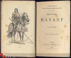 D'AUBIGNE**HISTOIRE DE BAYART**1886**LIBRAIRIE HACHETTE