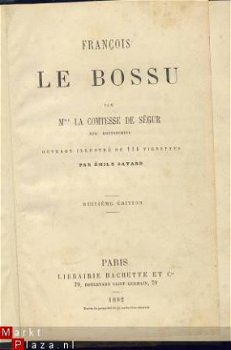 MME LA COMTESSE DE SEGUR**FRANCOIS LE BOSSU**1882**HACHETTE - 2