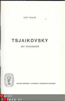 TSJAIKOWSKY-BIOGRAFIE**KURT PAHLEN**WALTER BECKERS-LUXE-EDIT - 1