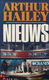 ARTHUR HAILEY*2*NIEUWS*THE EVENING NEWS**VAN HOLKEMA & WAREN - 1 - Thumbnail