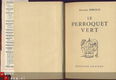 PRINCESSE BIBESCO**LE PERROQUET VERT*1950*COLLECTION POURPRE - 4 - Thumbnail