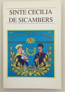 Laarne: De Koninklijke Harmonie  Sinte Cecilia De Sicambers 1848 - 1998