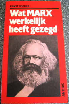 wat Marx werkelijk heeft gezegd,E. Fischer,2e dr,1983,nieuw - 1