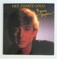 LP Nederpop: Benny Neyman - Het Zwarte Goud (CNR, 1984) NIEUWSTAAT