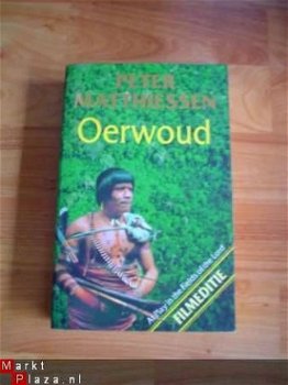 Oerwoud door Peter Matthiessen - 1