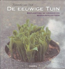 De eeuwige tuin door Hanneke van Dijk