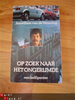 Op zoek naar het ongerijmde door Janwillem van de Wetering - 1