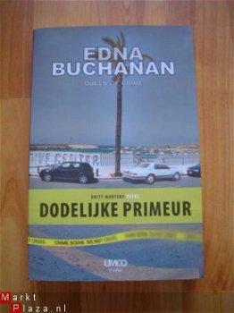 Dodelijke primeur door Edna Buchanan - 1