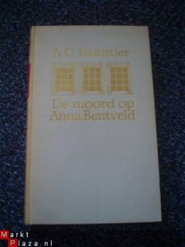 De moord op Anna Bentveld door A.C. Baantjer - 1