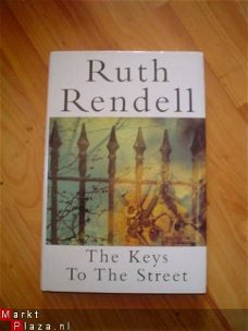 The keys to the street by Ruth Rendell