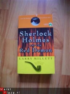 Sherlock Holmes and the Red Demon by Larry Millett