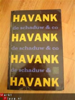 De schaduw en co door Havank - 1