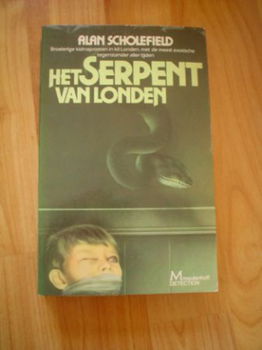 Het serpent van Londen door Alan Scholefield - 1