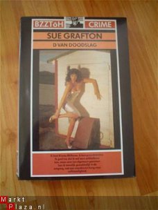 D van doodslag door Sue Grafton