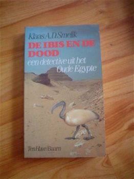 De ibis en de dood door Klaas A.D. Smelik - 1