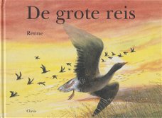 DE GROTE REIS - Renne